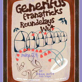 Roundelays, WUT, Generifus, Pranatricks