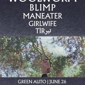 Woolworm, Blimp, Maneater, Girlwife, Tīr