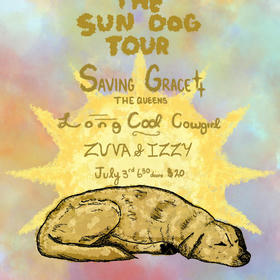 Saving Grace, Long Cool Cowgirl, Zuva & Izzy