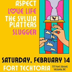 Corduroy Aspect, Love Life, The Sylvia Platters, Slugger