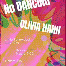 Olivia Hahn, No Dancing