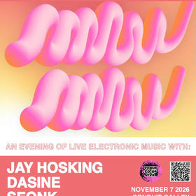 An Evening of Live Electronic Music w/ Jay Hosking, Dasine, SEQNK, Tafony