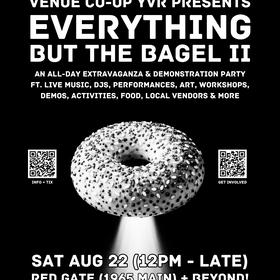 Everything But The Bagel II