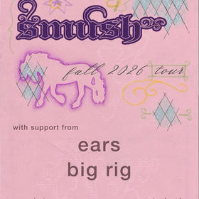 Smush, Big Rig, Ears