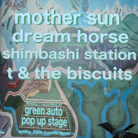 Mother Sun, dream horse, Shimbashi Station t & Biscuits